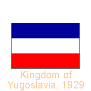 Kingdom of Serbs, Croats and Slovenes, 1918 / Kingdom of Yugoslavia, 1929